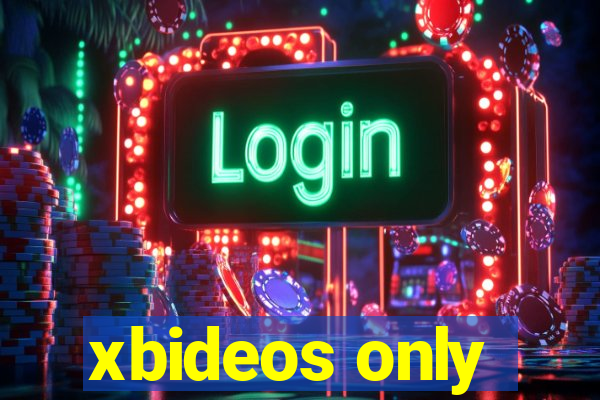 xbideos only